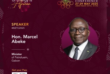 MARCEL ABÉKÉ: ADVANCING GABON’S ENERGY STRATEGY AT AETC 2025